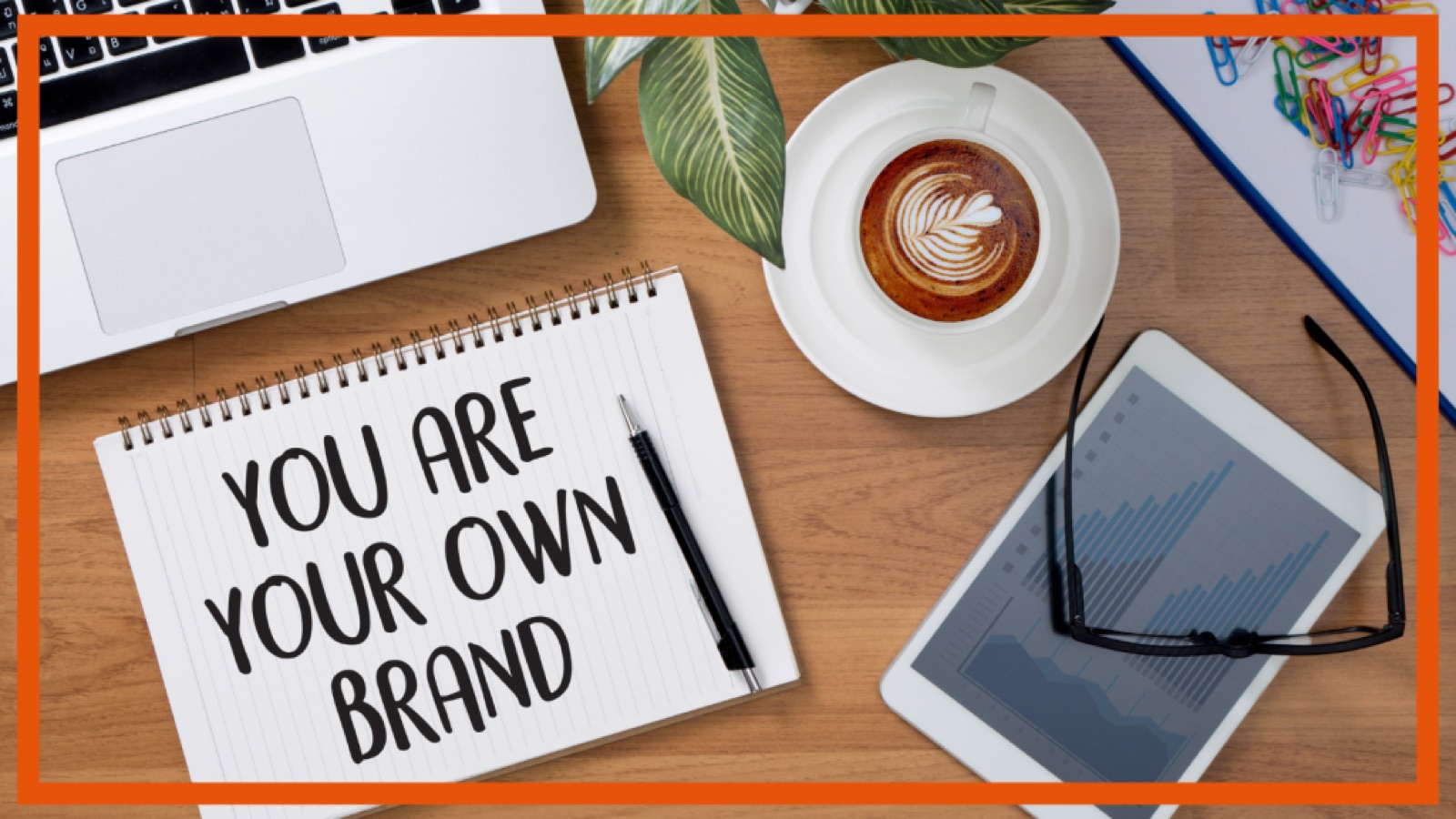 Why Your Personal Brand is Your Greatest Asset as a Woman in Business